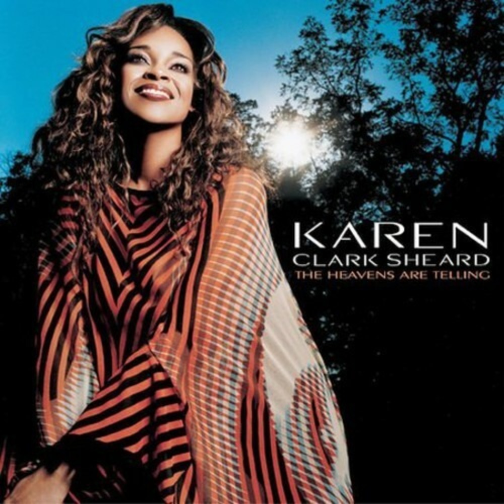 Karen Clark Sheard CD The Heavens Are Telling Gospel 2003 Y2K Soulful Praise‎